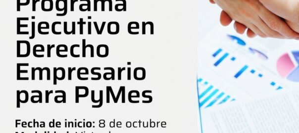 Programa Ejecutivo en Derecho Empresario para Pymes